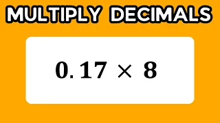 Multiply Decimals - How I Wish I'd Learnt (1 of 2)