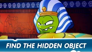 Find The Hidden Object Ep.27 - Om Nom Stories: Ancient Egypt