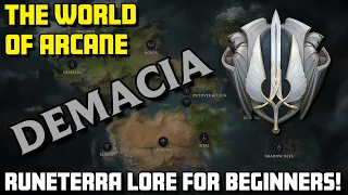 Demacia - The Anti-Magic Nation! Runeterra Lore for Beginners - The World of Arcane and Riot's MMO!