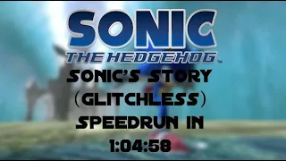 (WR) Sonic '06 - Sonic's Story (Glitchless) Speedrun in 1:04:58