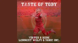 Taste Of Toby