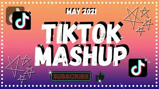 May 2021 TikTok Mashup *New* (super clean)