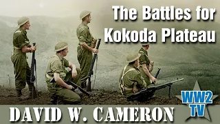 The Battles for the Kokoda Plateau