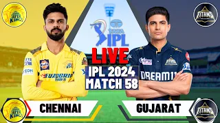 Live: CSK VS GT, IPL 2024 - Match 59 | Live Scores & Commentary | Chennai Vs Gujarat | IPL LIVE