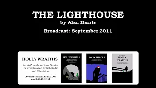 The Lighthouse, by Alan Harris (2011) starring Paul Rhys
