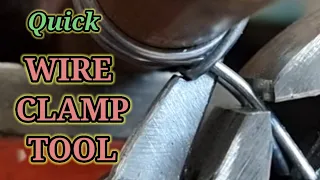 Quick wire clamp tool