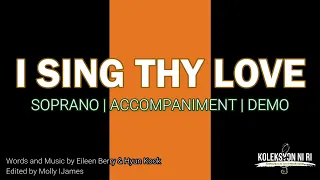 I Sing Thy Love | Soprano | Vocal Guide by Sis. Guillen Tiburcio-Leodones