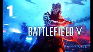 Battlefield V - Часть 1: По зову Родины