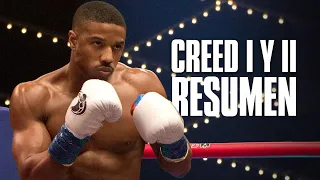 CREED I Y II  | Resumen/ Dimelodeone