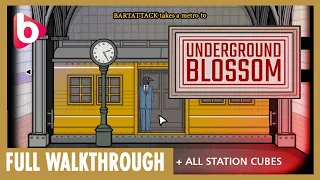 UNDERGROUND BLOSSOM | Full Walkthrough + Extra Task (station cubes) | A new Rusty Lake experience...