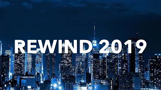 Rewind 2019