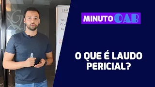 O QUE É LAUDO PERICIAL