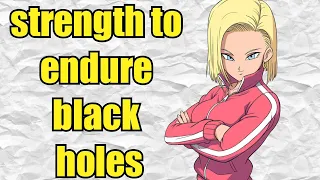 How Strong is Android 18 - Anime Manga - Dragon Ball Super DBZ