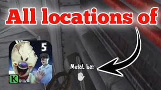 all locations of metal bar in ice scream 5