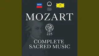Mozart: Missa in C, K.66 "Dominicus" - 6. Agnus Dei
