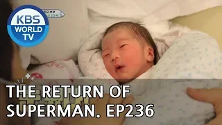 The Return of Superman | 슈퍼맨이 돌아왔다 - Ep.236: Waiting for Rainbows [ENG/IND/2018.08.05]