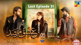 Ishq Murshid - Last Ep 31 Full 3rd Review - Ishq Murshid - Last Episode 31 - Third Review