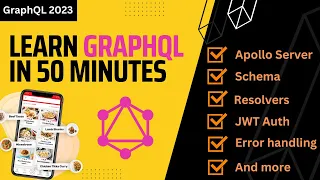 Learn GraphQL in 50 Minutes | GraphQL Crash Course 2024