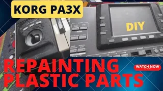 KORG PA3X Painting damaged plastic parts. The whole process. DIY