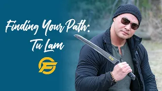 Finding Your Path: Tu Lam