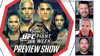 UFC 269 Fight Week Preview show with Michael Bisping | Oliveira v Poirier, Nunes v Pena