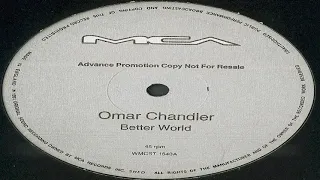 Omar Chandler - Better World