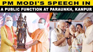 PM Modi's Speech In A Public Function At Paraunkh, Kanpur