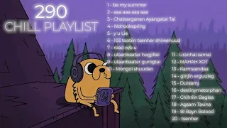 PLAYLIST | 290 | CHILL