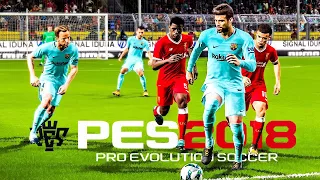 FC Barcelona - Liverpool (PES 2018 - PS4)