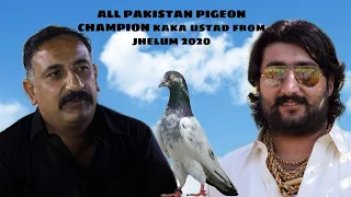 ZAFAR SUPARI with all pakistan pigeon champion 2020 KAKA USTAD from jehlum