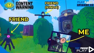 I made friends and recorded them die for content - Content Warning Ep. 1 (2024) - PlayBack Ep. 30