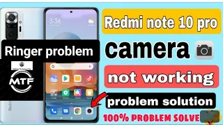 Redmi Note 10 pro Camera problem|| Ringer Not work problem||