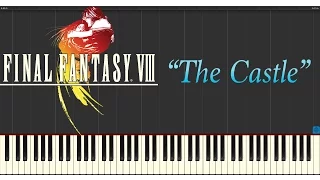 Final Fantasy VIII - The Castle (Piano Tutorial Synthesia)