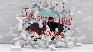 How To Make A Wall That Breaks When Shot / Roblox Studio Tutorial