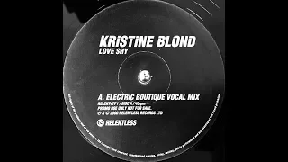 Kristine Blond - Love Shy (Electric Boutique Vocal Mix) (2000)