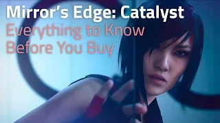 Mirror’s Edge: Catalyst: Everything to Know Before You Buy