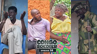 CONGO SOLDIER || EPISODE 58 ||🔥🔥AGYA KOO, AKABENEZER, WAYOOSI, IDIKOKO. Educative and Must Watch