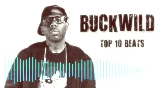 Buckwild - Top 10 Beats