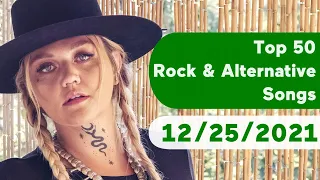 🇺🇸 Top 50 Rock & Alternative Songs (December 25, 2021) | Billboard