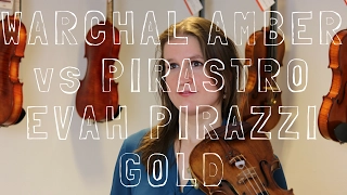 String Review: Pirastro Evah Pirazzi Gold and No 1 E string vs Warchal Amber | Violin Lounge TV #254