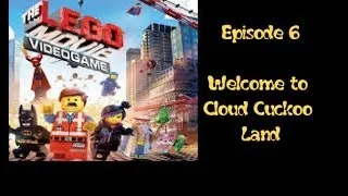 Lego Movie Videogame Level 6 Welcome to Cloud Cuckoo Land Gameplay