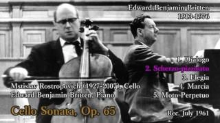 Britten: Cello Sonata, Rostropovich & Britten (1961) ブリテン チェロ・ソナタ