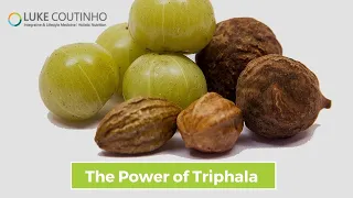 The Power in Triphala