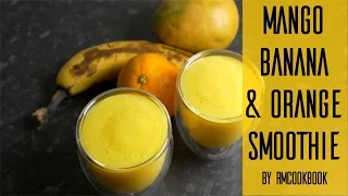 Healthy Mango Banana and Orange Smoothie (No added sugar)