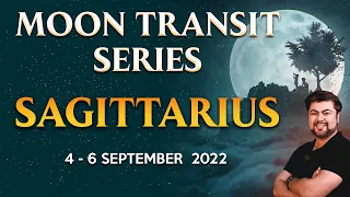 Moon Transit in Sagittarius | 4 - 6 September 2022 | Analysis by Punneit