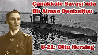 Çanakkale Savaşı'nda Bir Alman Denizaltısı: Otto Hersing