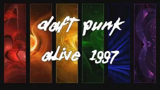 Daft Punk - Alive 1997 Full (HQ)