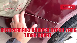 Cara Memperbaiki Bumper Depan Yang Tidak Rapat