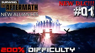 NEW UPDATE!!! SURVIVING THE AFTERMATH // NEW ALLIANCES // - #01