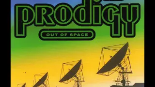 the Prodigy - out of space (HQ)